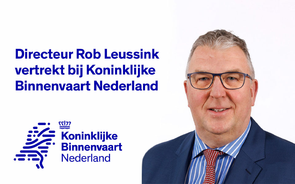 Rob Leussink vertrekt bij Koninklijke Binnenvaart Nederland
